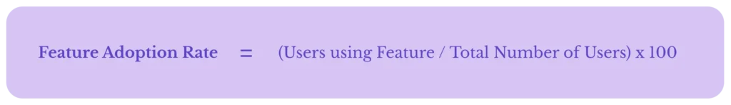 feature adoption rate formula